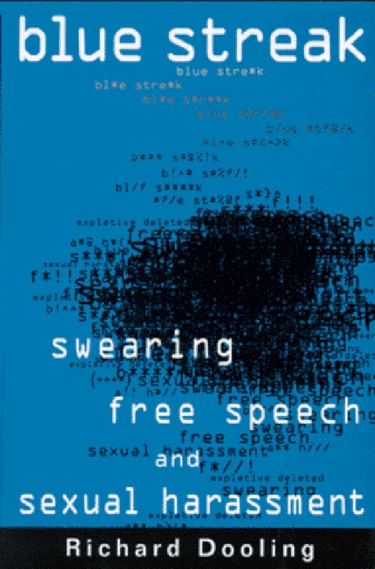 Blue Streak: Swearing, Free Speech, and Sexual Harassment cover